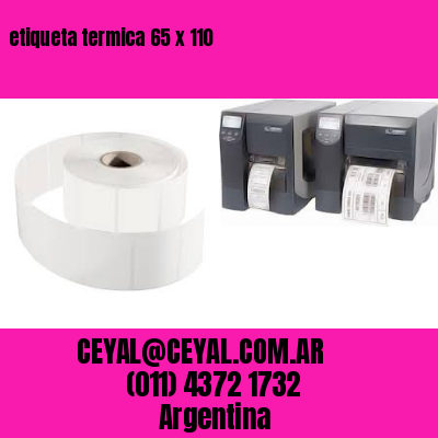 etiqueta termica 65 x 110