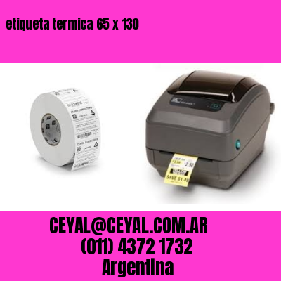 etiqueta termica 65 x 130