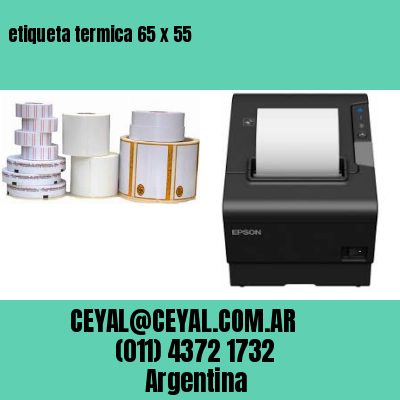 etiqueta termica 65 x 55