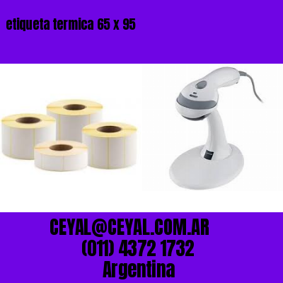 etiqueta termica 65 x 95