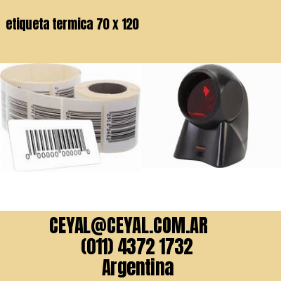 etiqueta termica 70 x 120