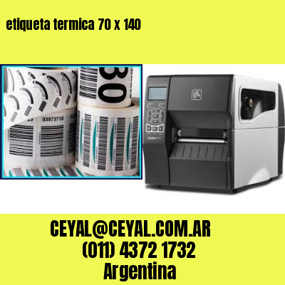 etiqueta termica 70 x 140