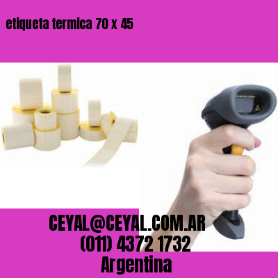 etiqueta termica 70 x 45