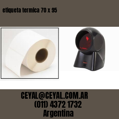 etiqueta termica 70 x 95