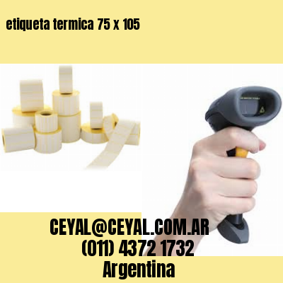 etiqueta termica 75 x 105