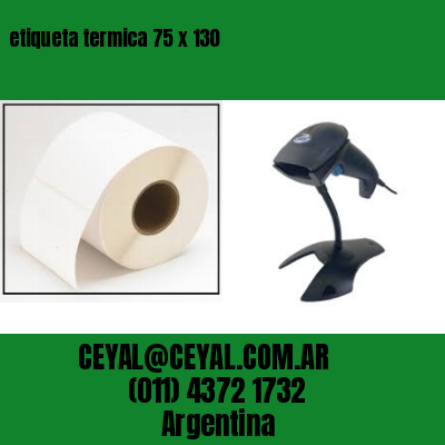 etiqueta termica 75 x 130