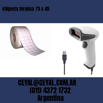 etiqueta termica 75 x 45