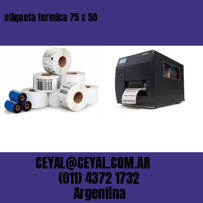 etiqueta termica 75 x 50