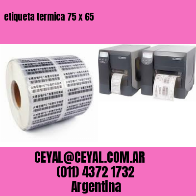 etiqueta termica 75 x 65