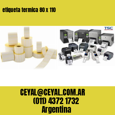 etiqueta termica 80 x 110