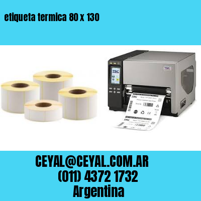 etiqueta termica 80 x 130