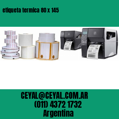 etiqueta termica 80 x 145