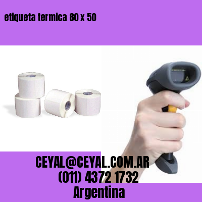 etiqueta termica 80 x 50