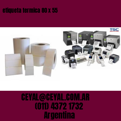 etiqueta termica 80 x 55