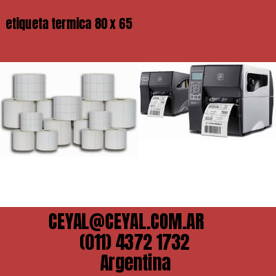 etiqueta termica 80 x 65