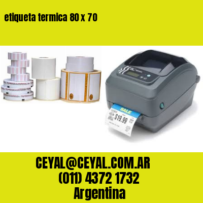 etiqueta termica 80 x 70