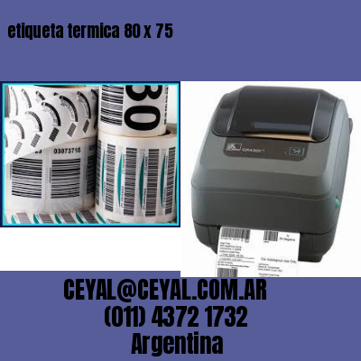 etiqueta termica 80 x 75