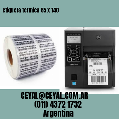etiqueta termica 85 x 140