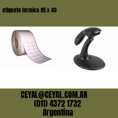 etiqueta termica 85 x 40