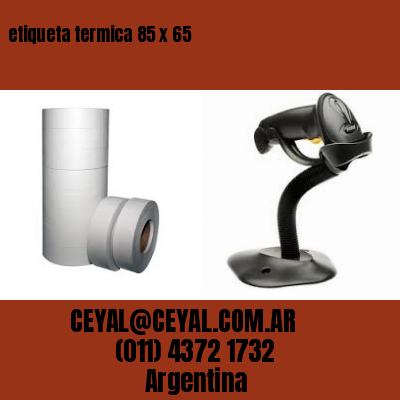 etiqueta termica 85 x 65