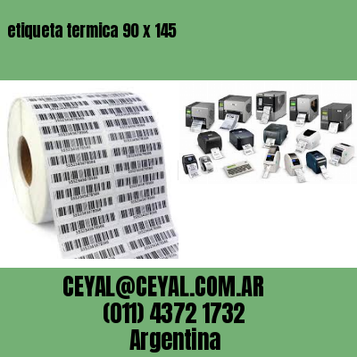 etiqueta termica 90 x 145