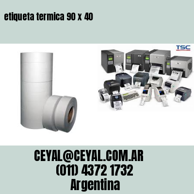 etiqueta termica 90 x 40