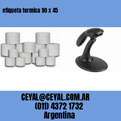 etiqueta termica 90 x 45