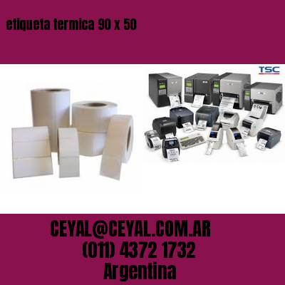 etiqueta termica 90 x 50