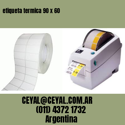 etiqueta termica 90 x 60