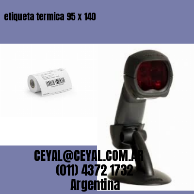 etiqueta termica 95 x 140