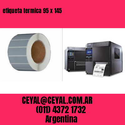 etiqueta termica 95 x 145