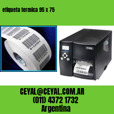 etiqueta termica 95 x 75