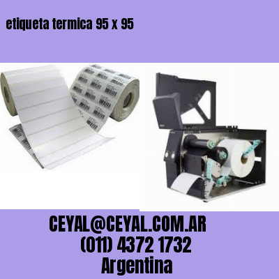 etiqueta termica 95 x 95