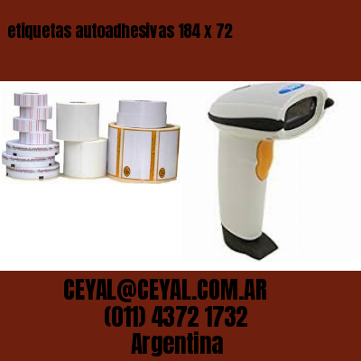 etiquetas autoadhesivas 184 x 72