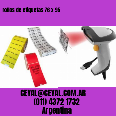 rollos de etiquetas 76 x 95