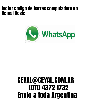 lector codigo de barras computadora en Bernal Oeste