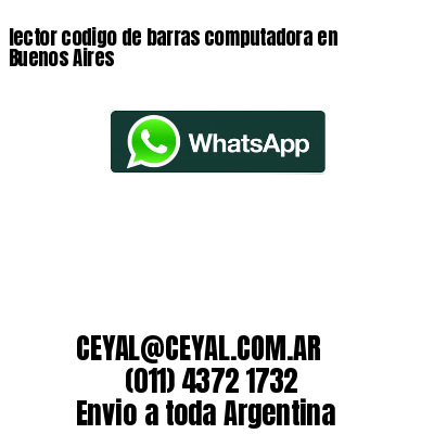 lector codigo de barras computadora en Buenos Aires