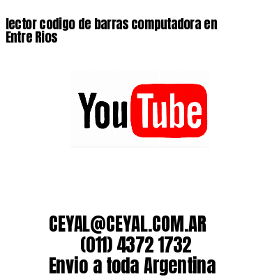 lector codigo de barras computadora en Entre Rios
