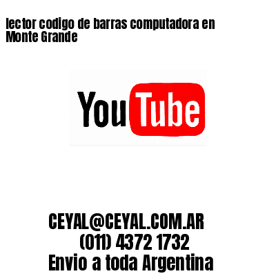 lector codigo de barras computadora en Monte Grande