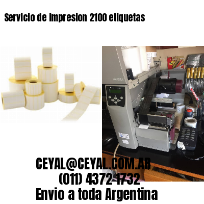 Servicio de impresion 2100 etiquetas