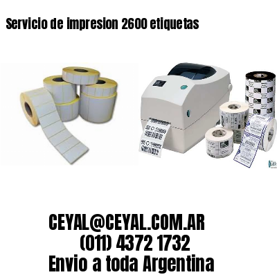 Servicio de impresion 2600 etiquetas