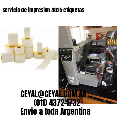 Servicio de impresion 4025 etiquetas