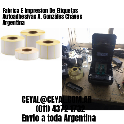 Fabrica E Impresion De Etiquetas Autoadhesivas A. Gonzáles Cháves Argentina
