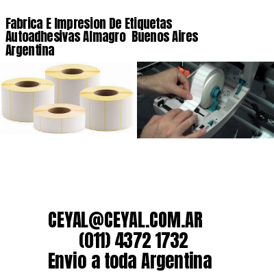 Fabrica E Impresion De Etiquetas Autoadhesivas Almagro  Buenos Aires Argentina