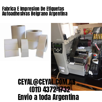 Fabrica E Impresion De Etiquetas Autoadhesivas Belgrano Argentina