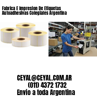 Fabrica E Impresion De Etiquetas Autoadhesivas Colegiales Argentina