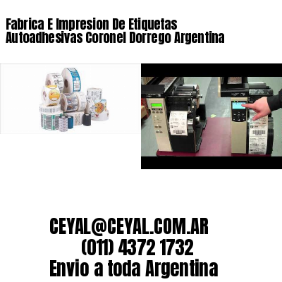 Fabrica E Impresion De Etiquetas Autoadhesivas Coronel Dorrego Argentina