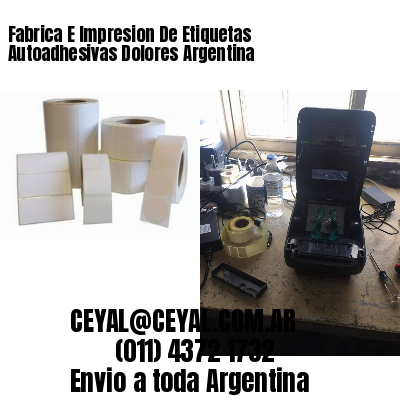 Fabrica E Impresion De Etiquetas Autoadhesivas Dolores Argentina