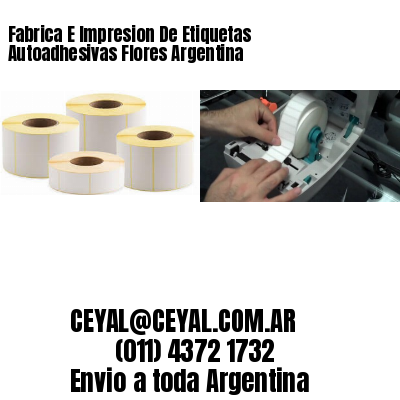 Fabrica E Impresion De Etiquetas Autoadhesivas Flores Argentina