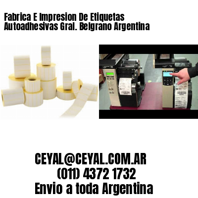 Fabrica E Impresion De Etiquetas Autoadhesivas Gral. Belgrano Argentina